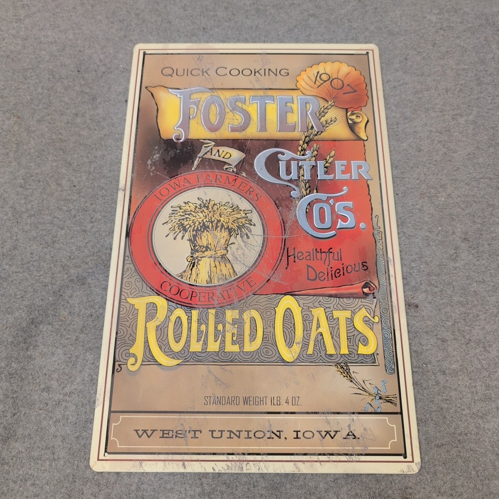 Foster and Cutler Co Rolled Oats Vintage Style Metal Tin Sign Iowa Farmers 1907 - Picture 1 of 3